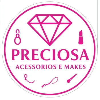Preciosa Acessórios e Makes